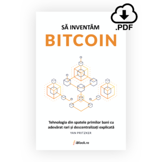E-book PDF: Să Inventăm Bitcoin - Yan Pritzker
