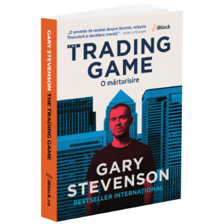 The Trading Game (limba română) - O mărturisire - Gary Stevenson